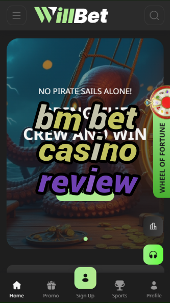 bm bet casino review-asdasdzhjkds.com