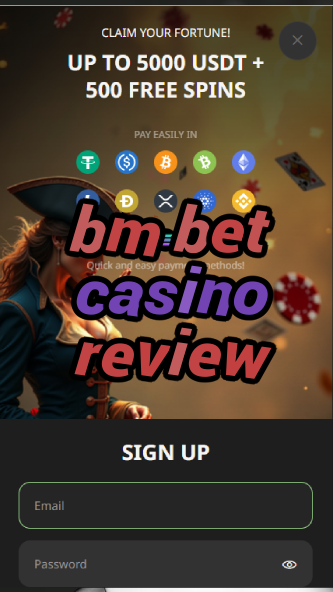 bm bet casino review-asdasdzhjkds.com